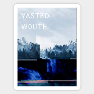 Yasted Wouth Sticker